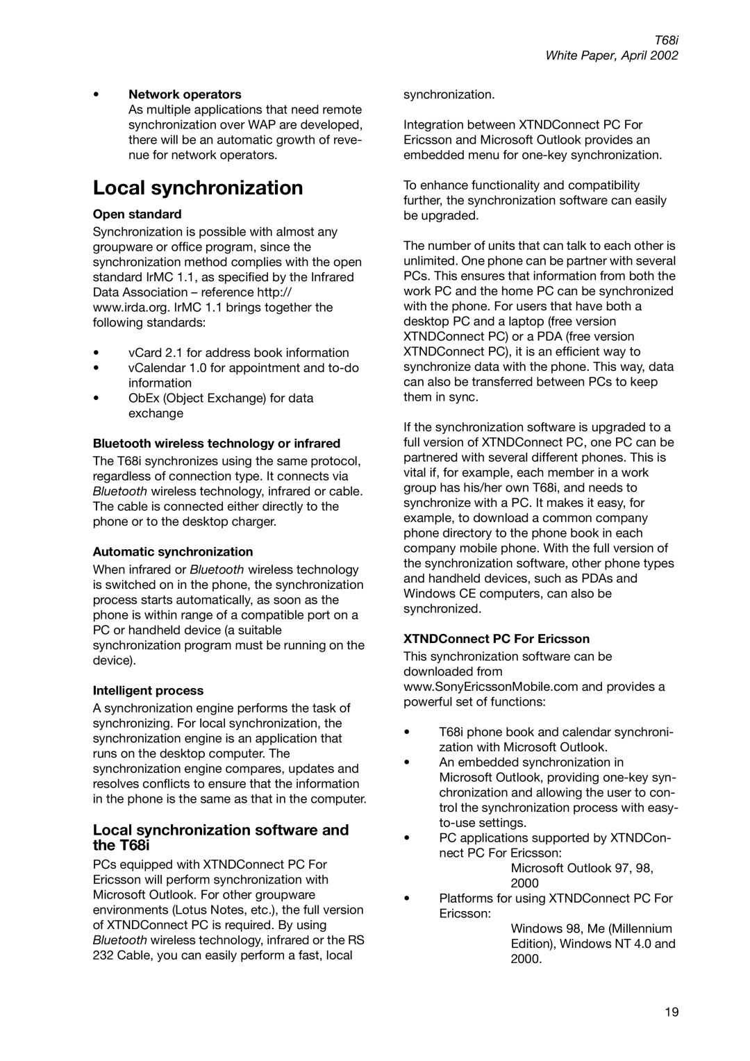 Sony Ericsson T68ie manual Local synchronization software and the T68i 