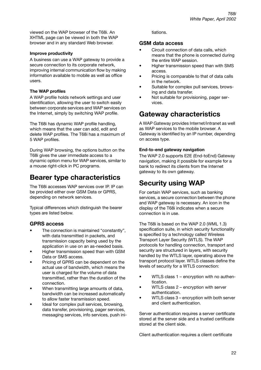 Sony Ericsson T68ie Bearer type characteristics, Gateway characteristics, Security using WAP, Gprs access, GSM data access 