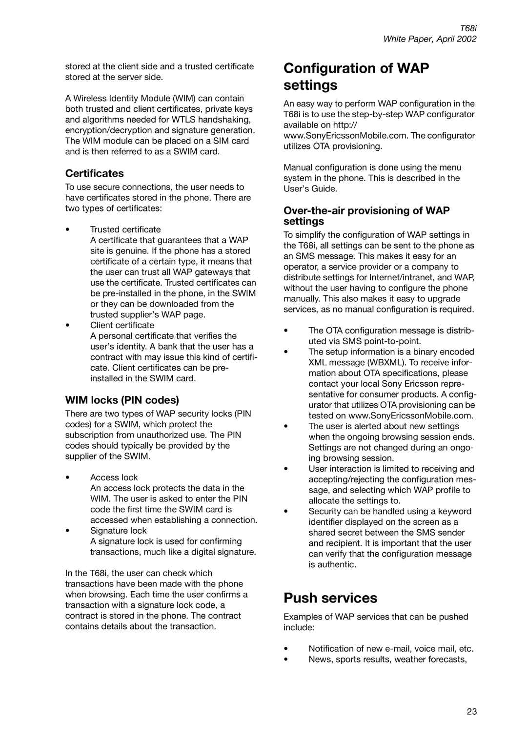 Sony Ericsson T68ie manual Configuration of WAP settings, Push services, Certificates, WIM locks PIN codes 