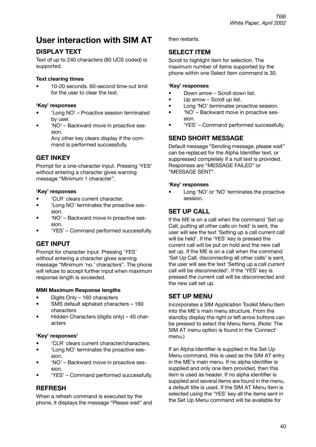 Sony Ericsson T68ie manual User interaction with SIM AT, Text clearing times, ‘Key’ responses, MMI Maximum Response lengths 