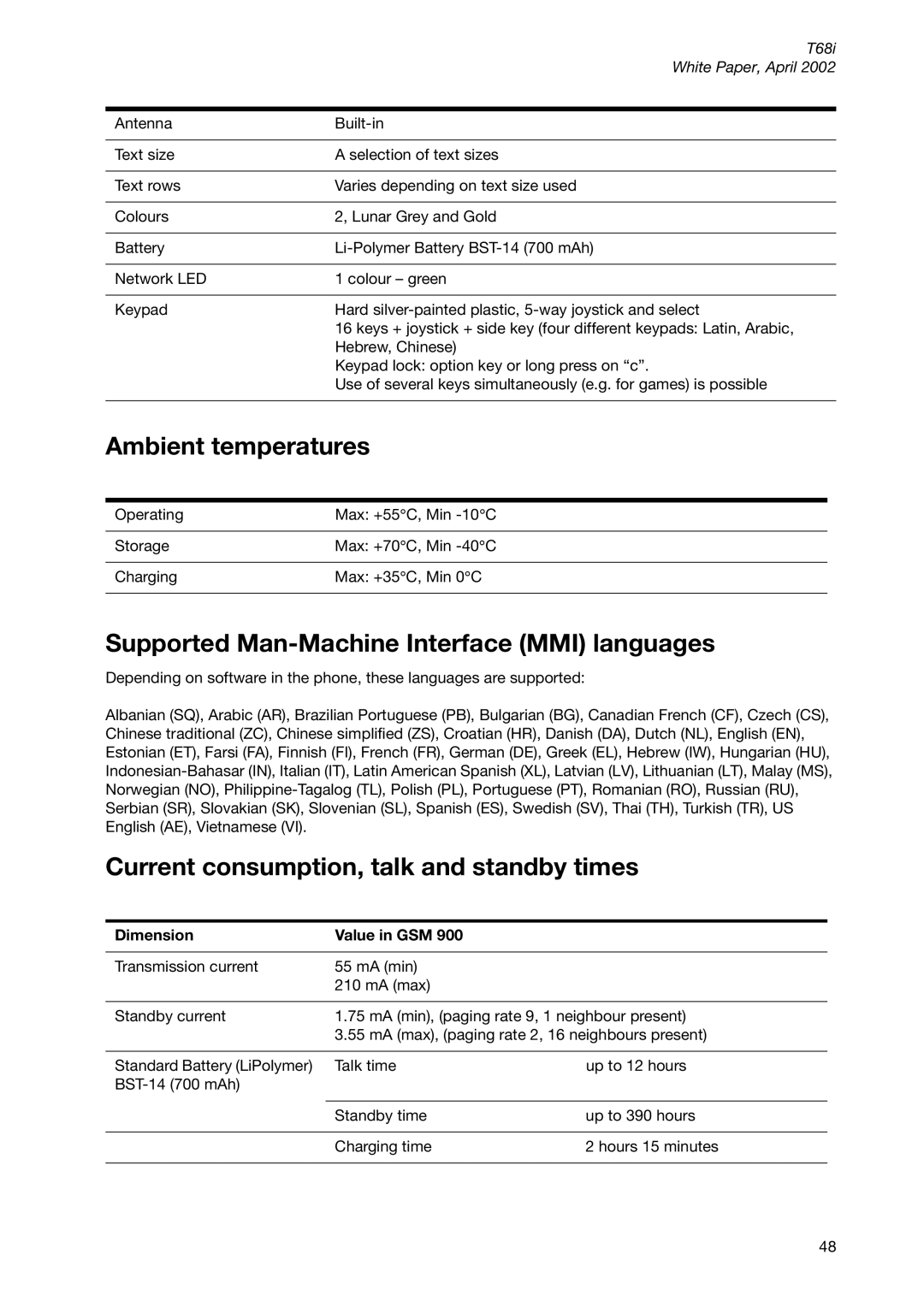 Sony Ericsson T68ie manual Ambient temperatures, Supported Man-Machine Interface MMI languages, Dimension Value in GSM 