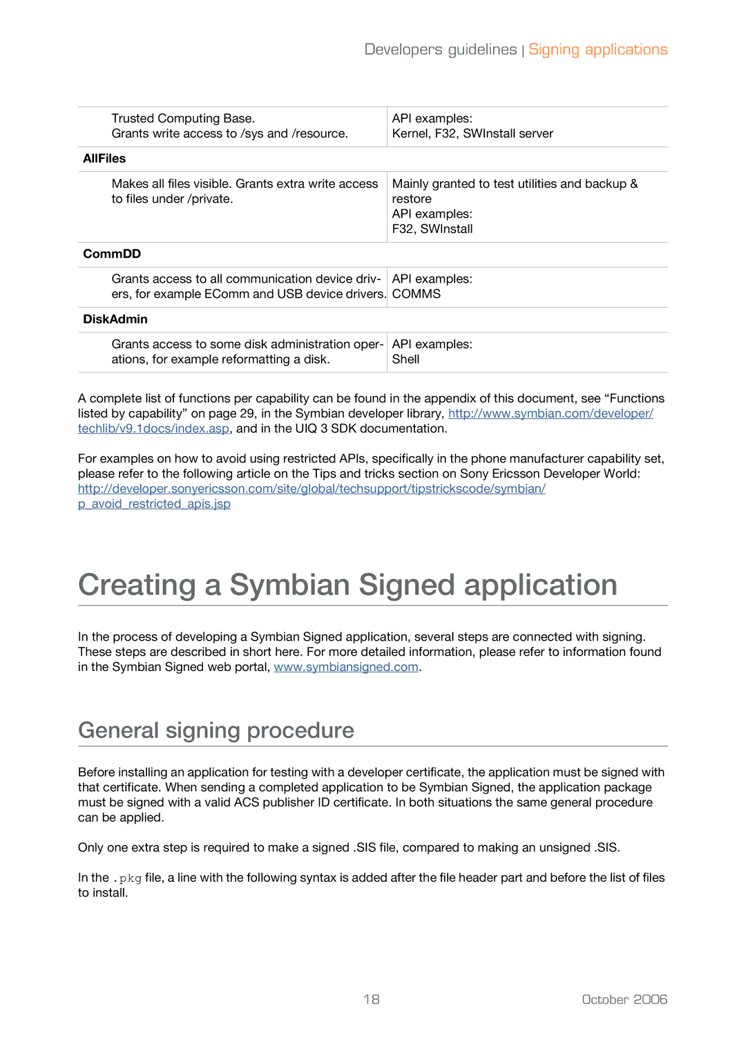 Sony Ericsson UIQ 3 manual Creating a Symbian Signed application, General signing procedure, AllFiles, CommDD, DiskAdmin 