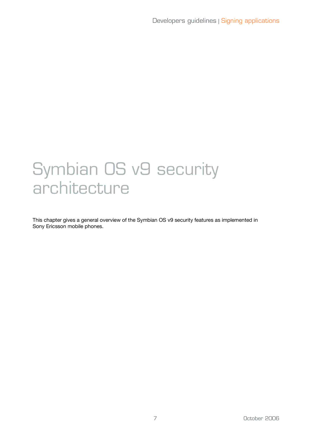 Sony Ericsson UIQ 3 manual Symbian OS v9 security architecture 