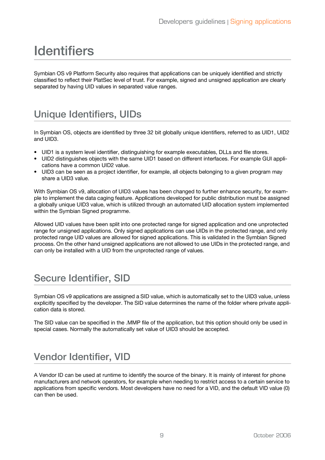 Sony Ericsson UIQ 3 manual Unique Identifiers, UIDs, Secure Identifier, SID, Vendor Identifier, VID 