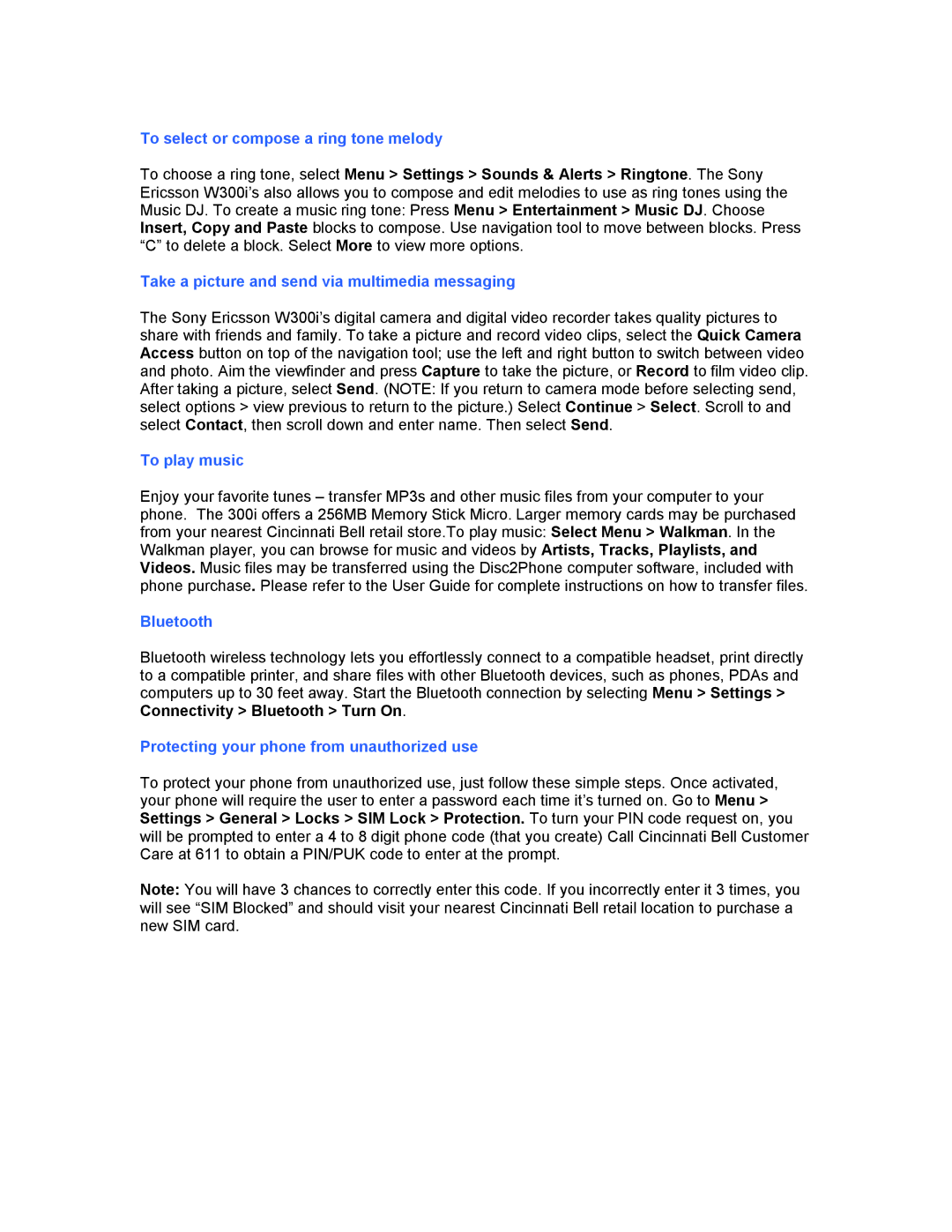 Sony Ericsson W300i To select or compose a ring tone melody, Take a picture and send via multimedia messaging, Bluetooth 