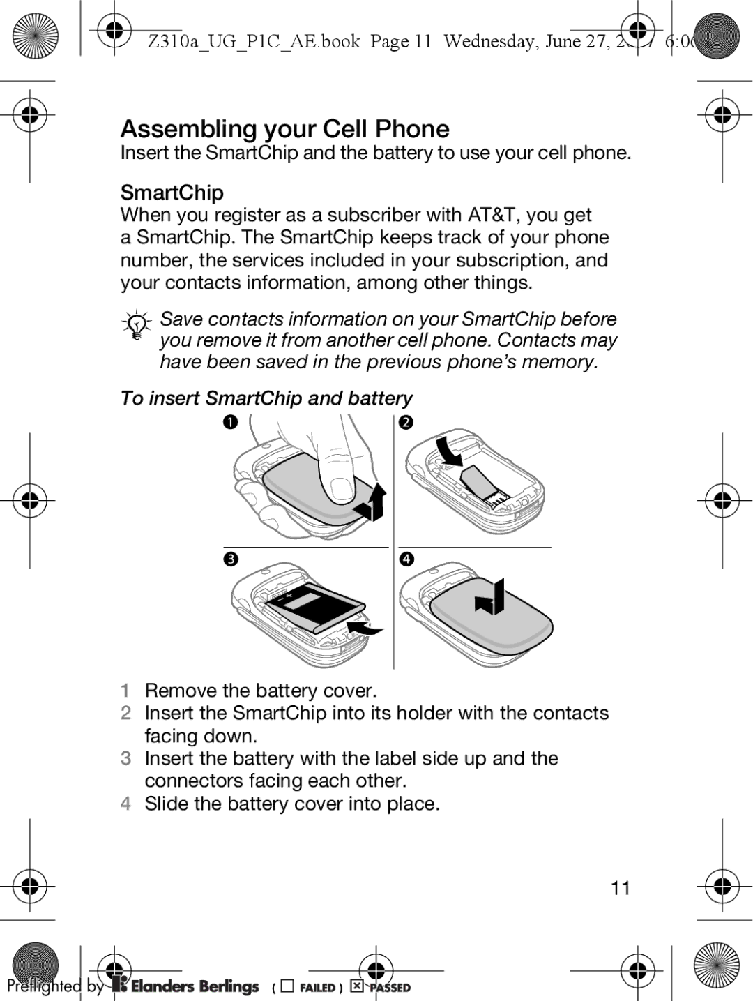 Sony Ericsson manual Assembling your Cell Phone, SmartChip, Z310aUGP1CAE.book Page 11 Wednesday, June 27 