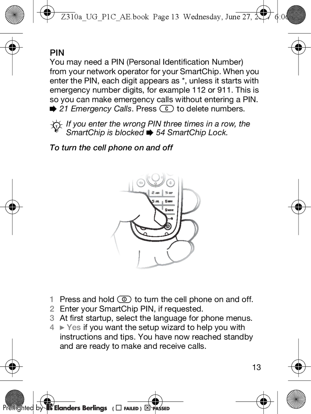 Sony Ericsson manual Pin, Z310aUGP1CAE.book Page 13 Wednesday, June 27 