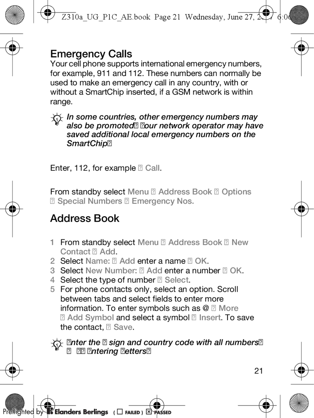 Sony Ericsson manual Emergency Calls, Address Book, Z310aUGP1CAE.book Page 21 Wednesday, June 27 