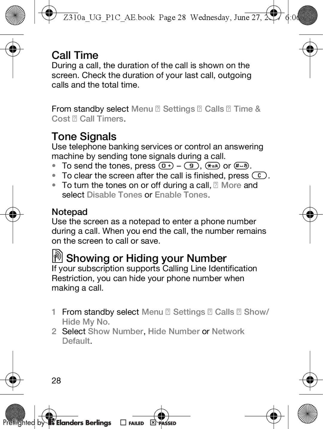 Sony Ericsson Call Time, Tone Signals, Showing or Hiding your Number, Z310aUGP1CAE.book Page 28 Wednesday, June 27 