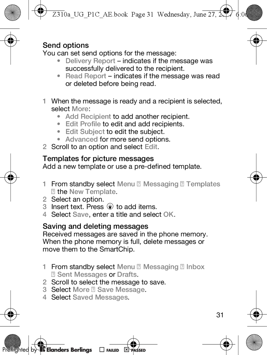 Sony Ericsson Z310a manual Send options, Templates for picture messages, Saving and deleting messages 