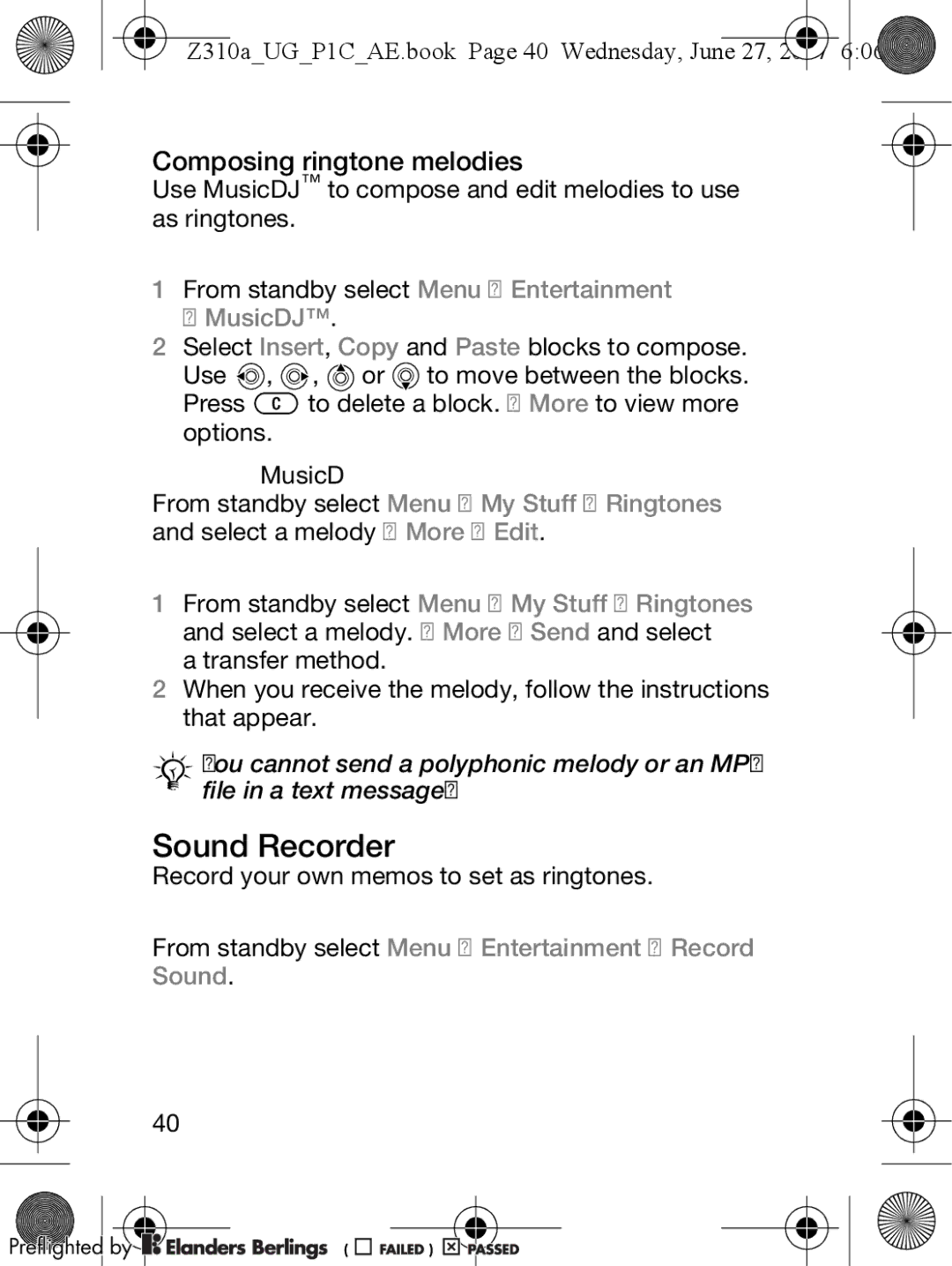 Sony Ericsson manual Sound Recorder, Composing ringtone melodies, Z310aUGP1CAE.book Page 40 Wednesday, June 27 