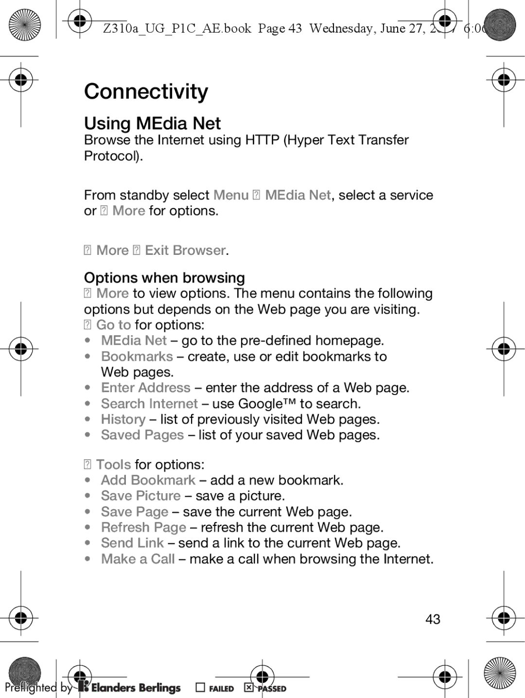 Sony Ericsson manual Connectivity, Using MEdia Net, Options when browsing, Z310aUGP1CAE.book Page 43 Wednesday, June 27 