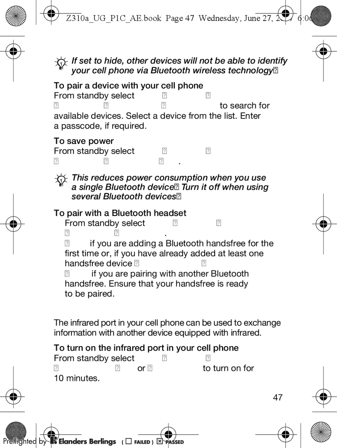 Sony Ericsson manual Infrared Port, Z310aUGP1CAE.book Page 47 Wednesday, June 27 