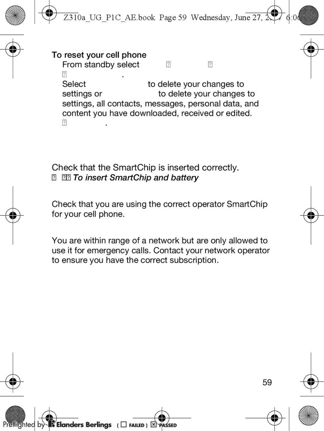 Sony Ericsson Z310a manual Error Messages, Check that the SmartChip is inserted correctly 