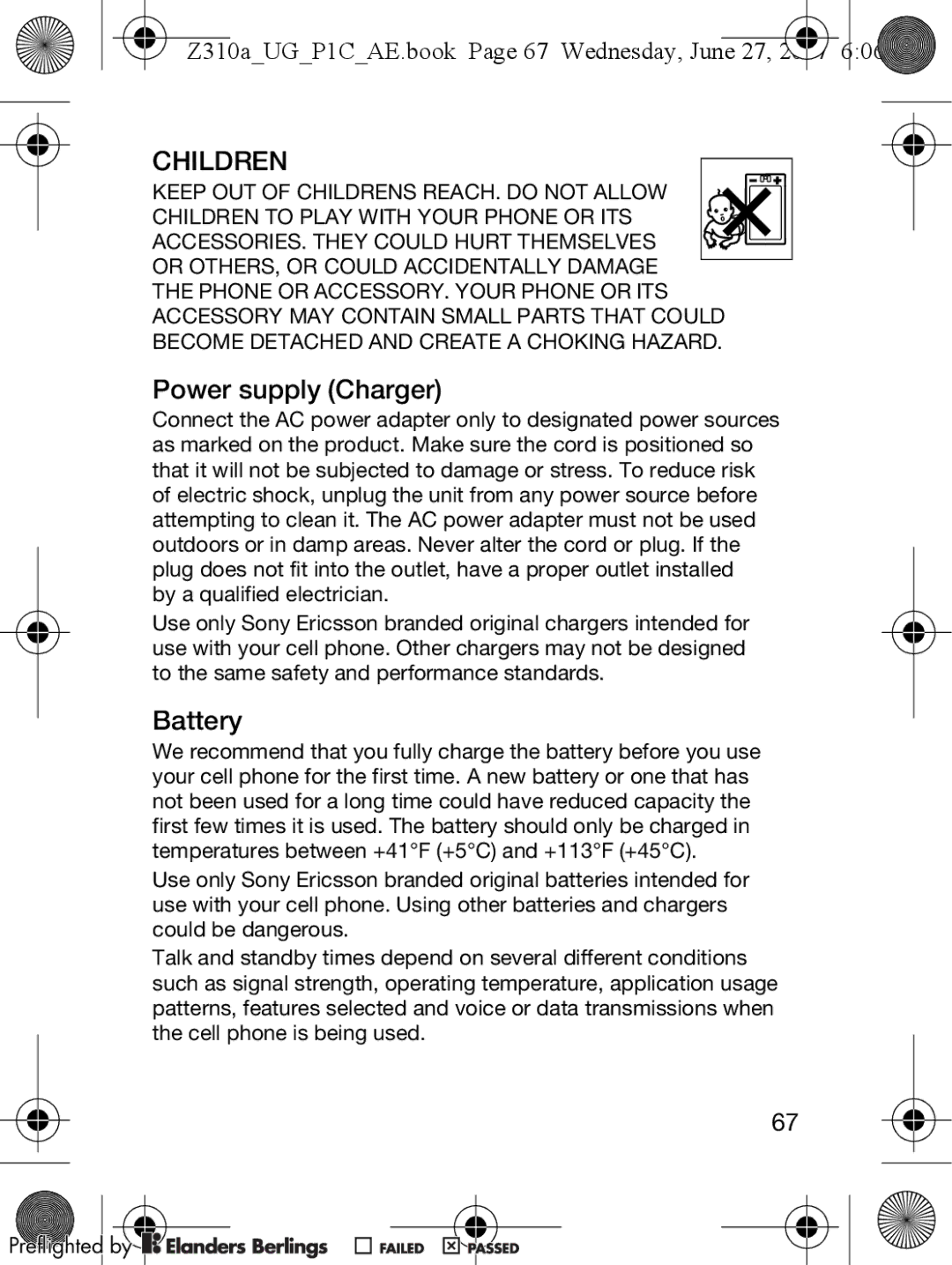 Sony Ericsson manual Power supply Charger, Battery, Z310aUGP1CAE.book Page 67 Wednesday, June 27 