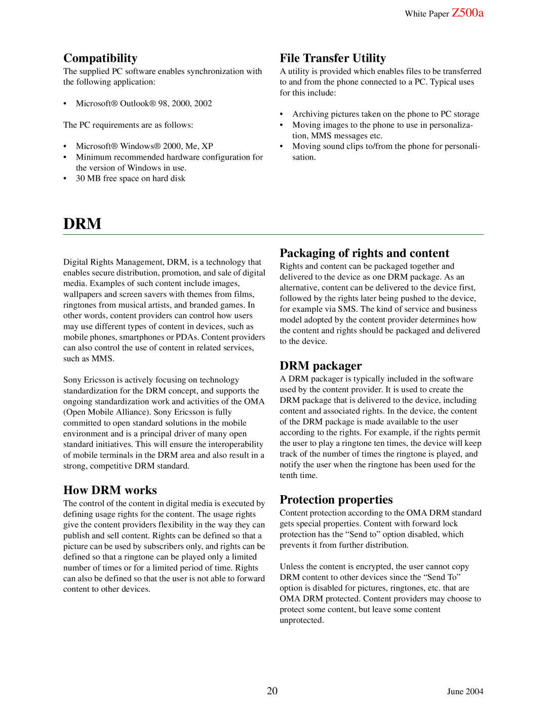 Sony Ericsson Z500A Compatibility, File Transfer Utility, Packaging of rights and content, DRM packager, How DRM works 