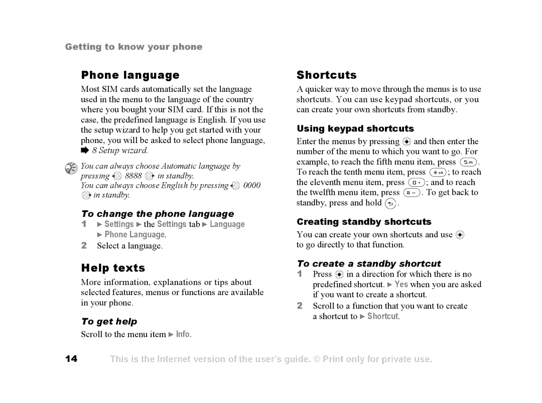 Sony Ericsson Z502a manual Phone language, Help texts, Shortcuts 