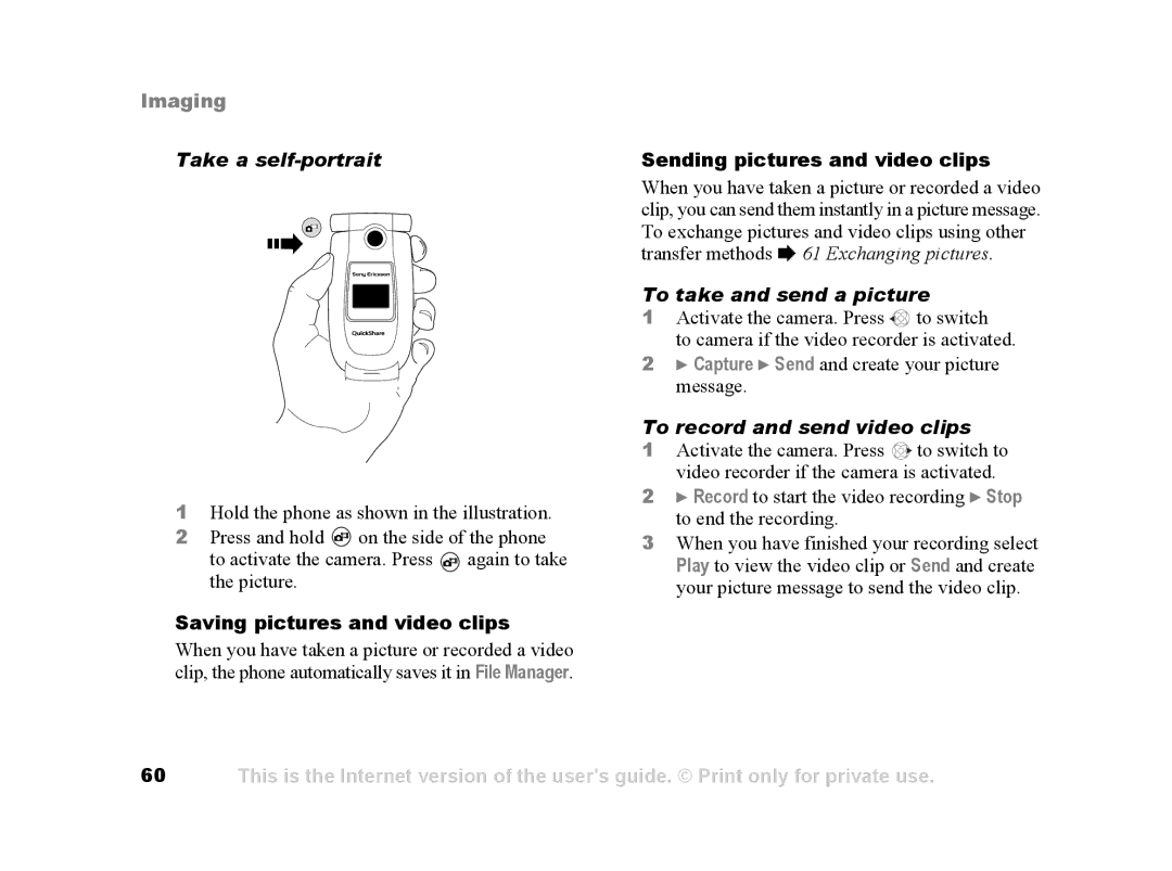 Sony Ericsson Z502a manual Take a self-portrait, Saving pictures and video clips, Sending pictures and video clips 