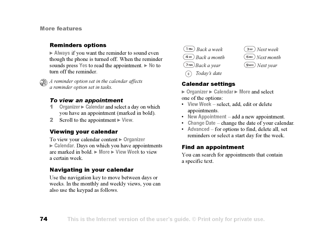 Sony Ericsson Z502a manual To view an appointment, Organizer Calendar More and select one of the options 