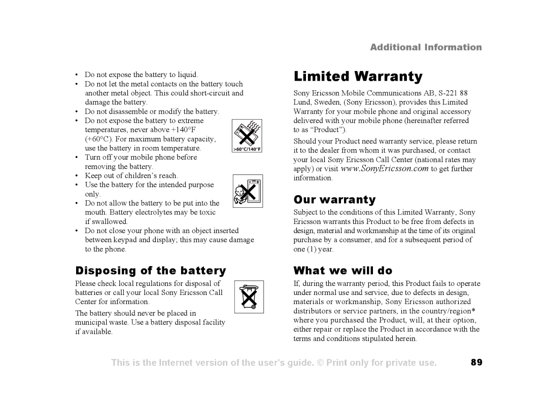 Sony Ericsson Z502a manual Limited Warranty, Disposing of the battery, Our warranty, What we will do 