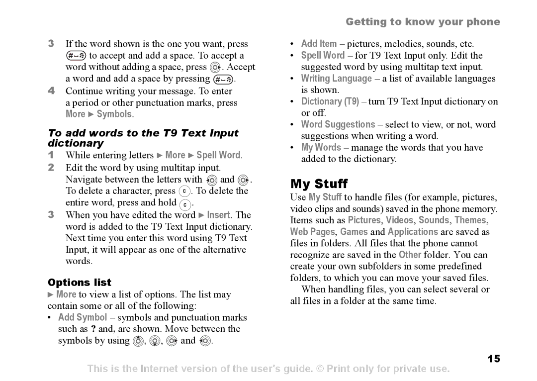 Sony Ericsson Z525a manual My Stuff, More Symbols, To add words to the T9 Text Input, Dictionary, Options list 