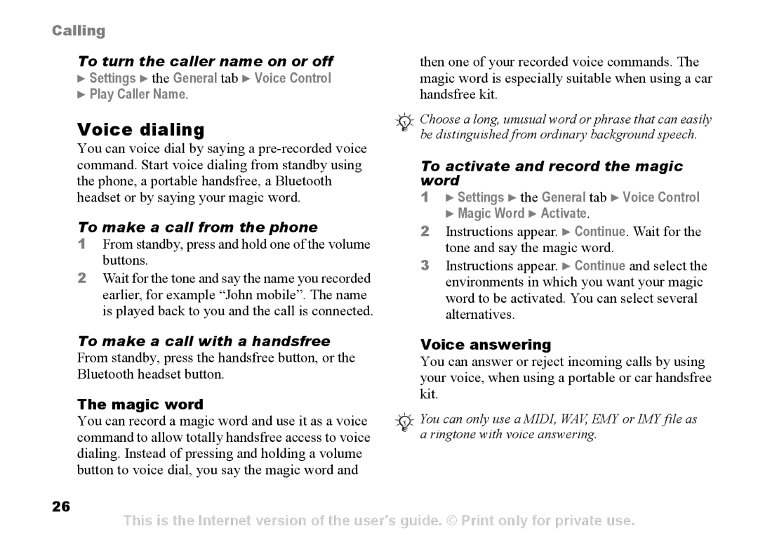 Sony Ericsson Z525a manual Voice dialing, To turn the caller name on or off, To make a call from the phone 