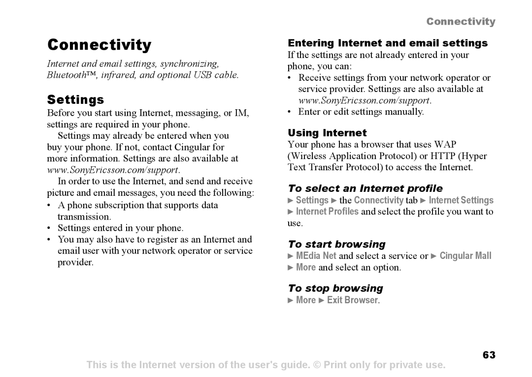 Sony Ericsson Z525a manual Settings, To select an Internet profile, To start browsing, To stop browsing 