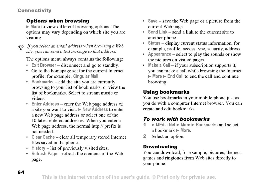 Sony Ericsson Z525a Options when browsing, Using bookmarks, To work with bookmarks, MEdia Net More Bookmarks and select 