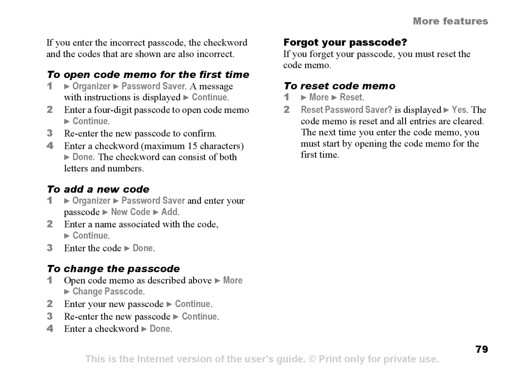 Sony Ericsson Z525a To open code memo for the first time, To reset code memo, To add a new code, To change the passcode 