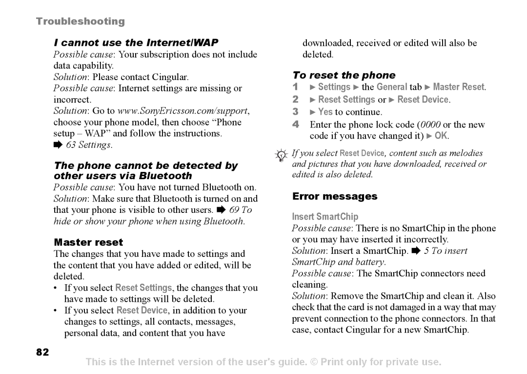 Sony Ericsson Z525a manual Cannot use the Internet/WAP, To reset the phone, Phone cannot be detected by 