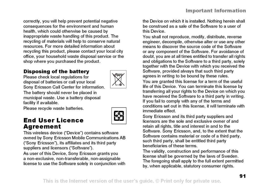 Sony Ericsson Z525a manual End User Licence Agreement, Disposing of the battery 