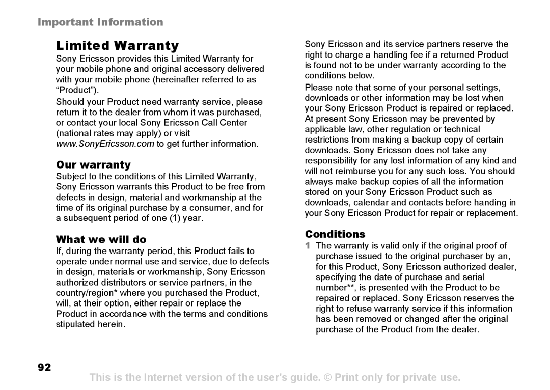 Sony Ericsson Z525a manual Limited Warranty, Our warranty, What we will do, Conditions 