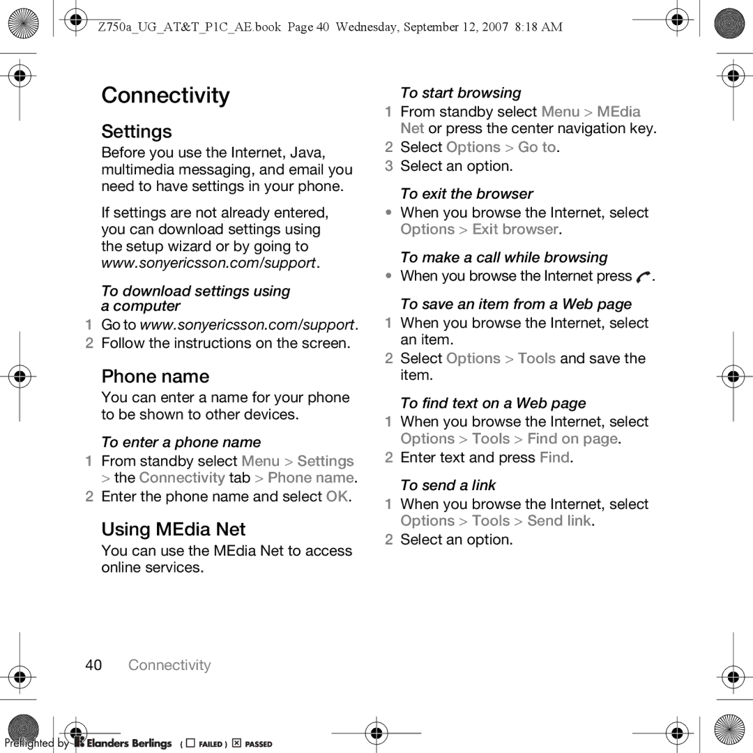 Sony Ericsson Z750a manual Connectivity, Settings, Phone name, Using MEdia Net 