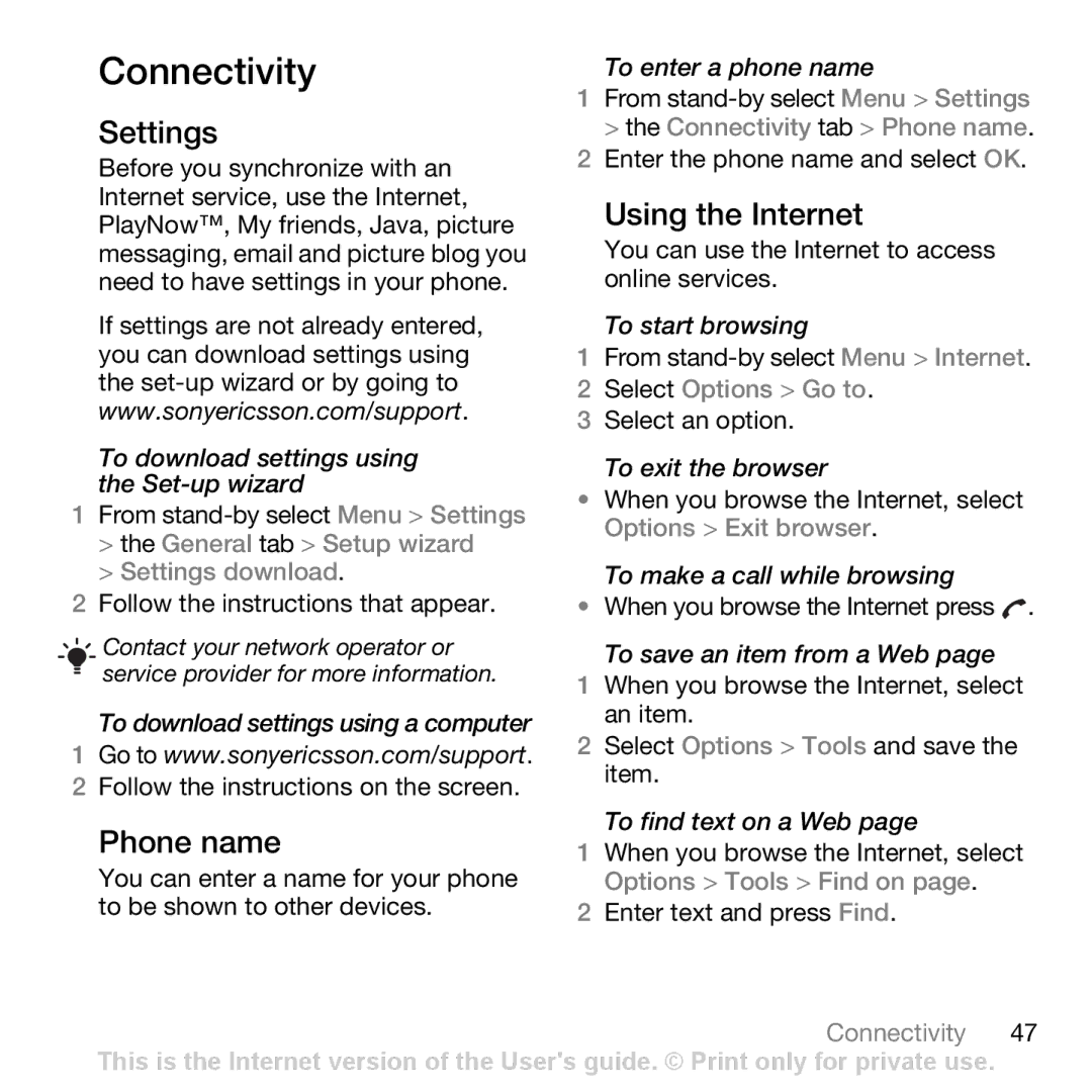 Sony Ericsson Z750i manual Connectivity, Settings, Phone name, Using the Internet 