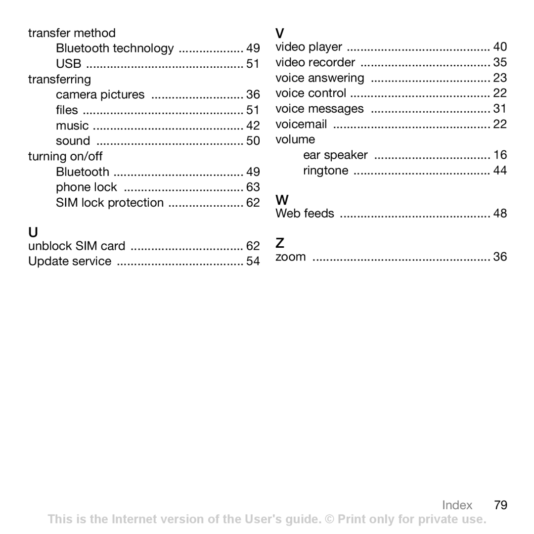Sony Ericsson Z750i manual Transfer method Bluetooth technology, Voice messages Voicemail Volume Ear speaker Ringtone, Zoom 