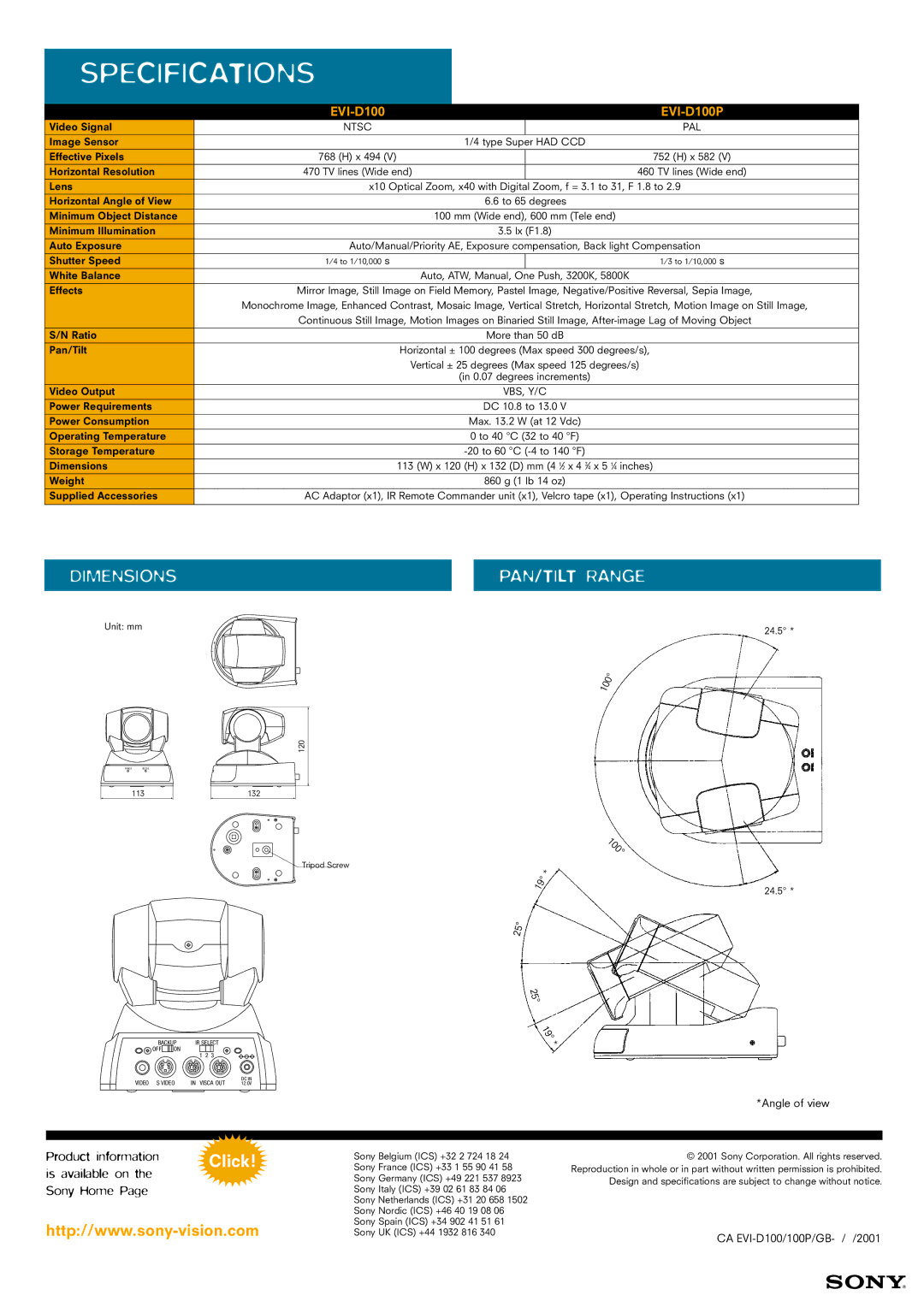 Sony EVI-D100 Video Signal, Image Sensor Type Super had CCD Effective Pixels, Horizontal Resolution, Lens, Auto Exposure 