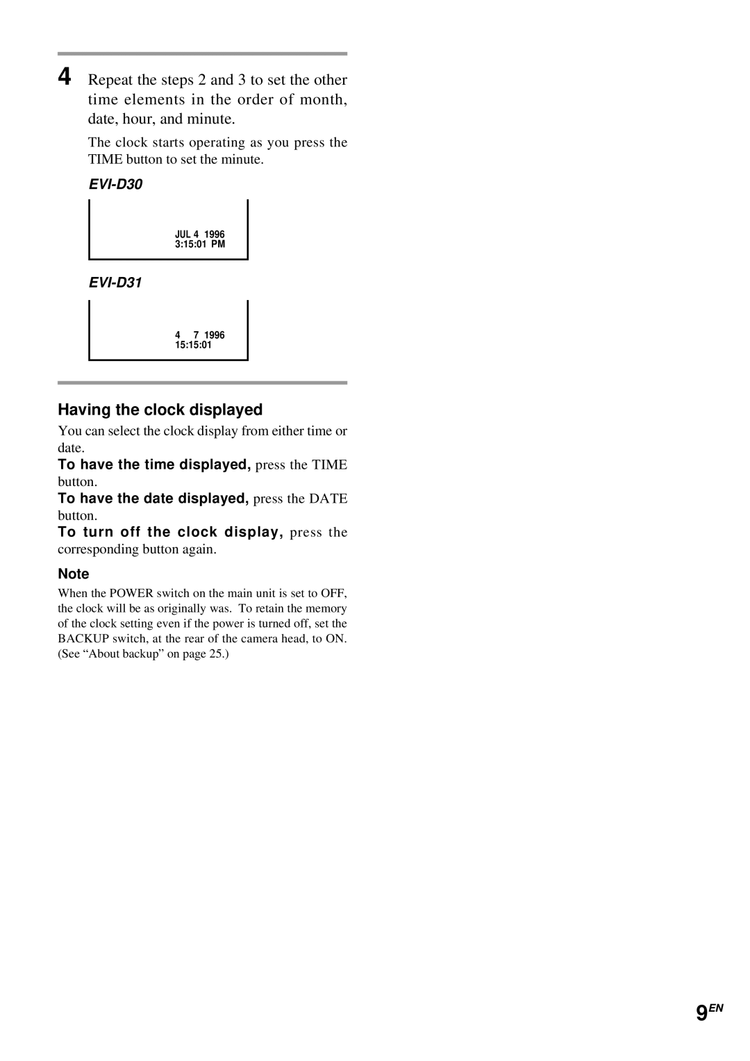 Sony EVI-D30 operating instructions Having the clock displayed, To turn off the clock display, press 