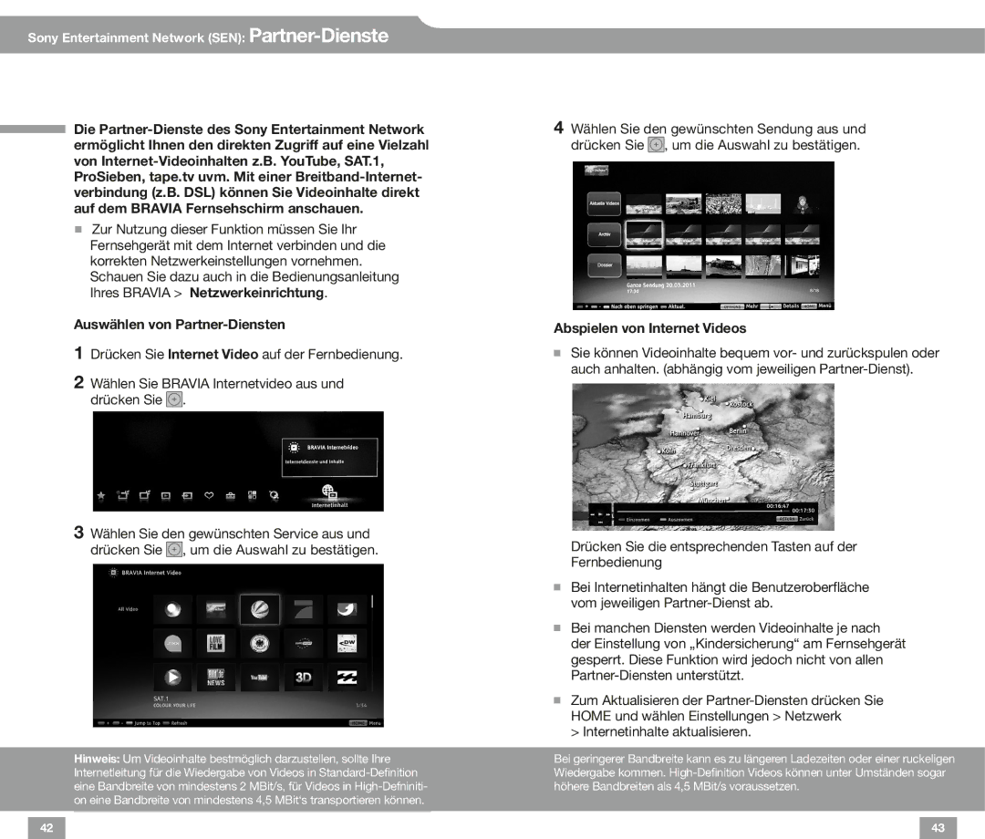 Sony EX52, EX72, CX52 EX32, EX42, NX72 HX72, HX82, HX92 manual Auswählen von Partner-Diensten, Abspielen von Internet Videos 