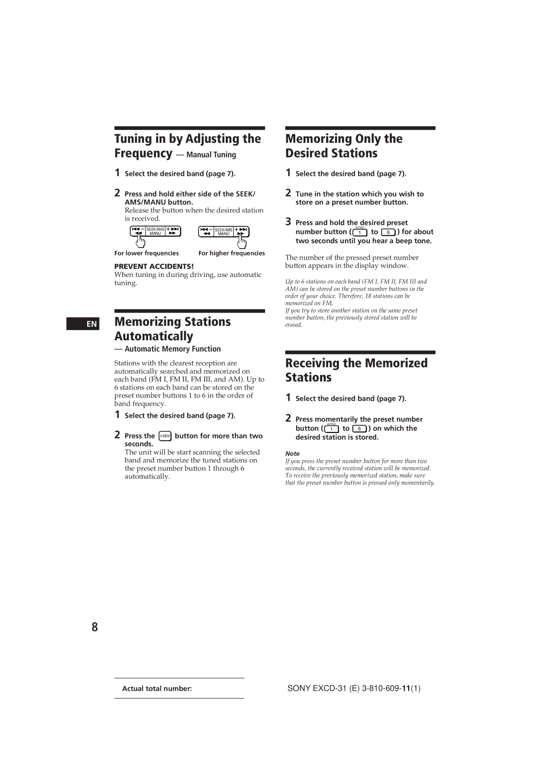 Sony EXCD-31 Receiving the Memorized Stations, Tuning in by Adjusting the Frequency, Memorizing Stations Automatically 