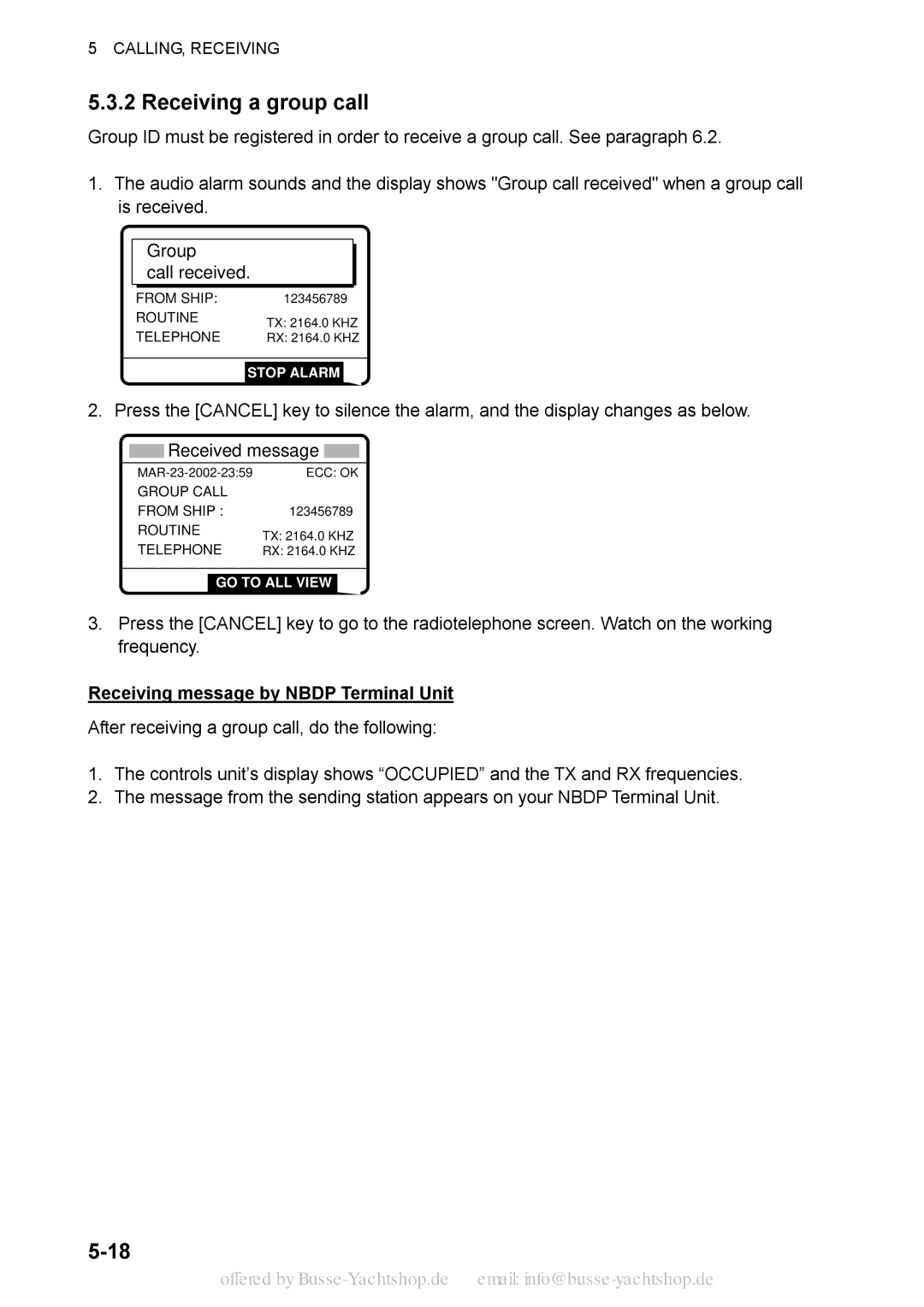 Sony FS-1570, FS-2570 manual Receiving a group call, Receiving message by Nbdp Terminal Unit 