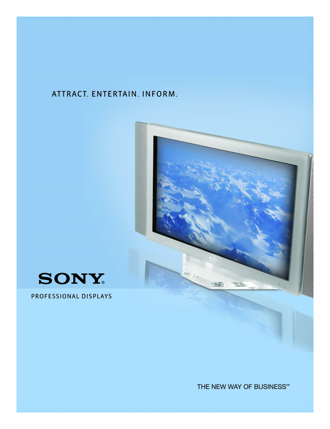 Sony FWD-42PV1, FWD-32LX2S, FWD-40LX2S manual ATTRACT. ENTERTAIN. Inform 