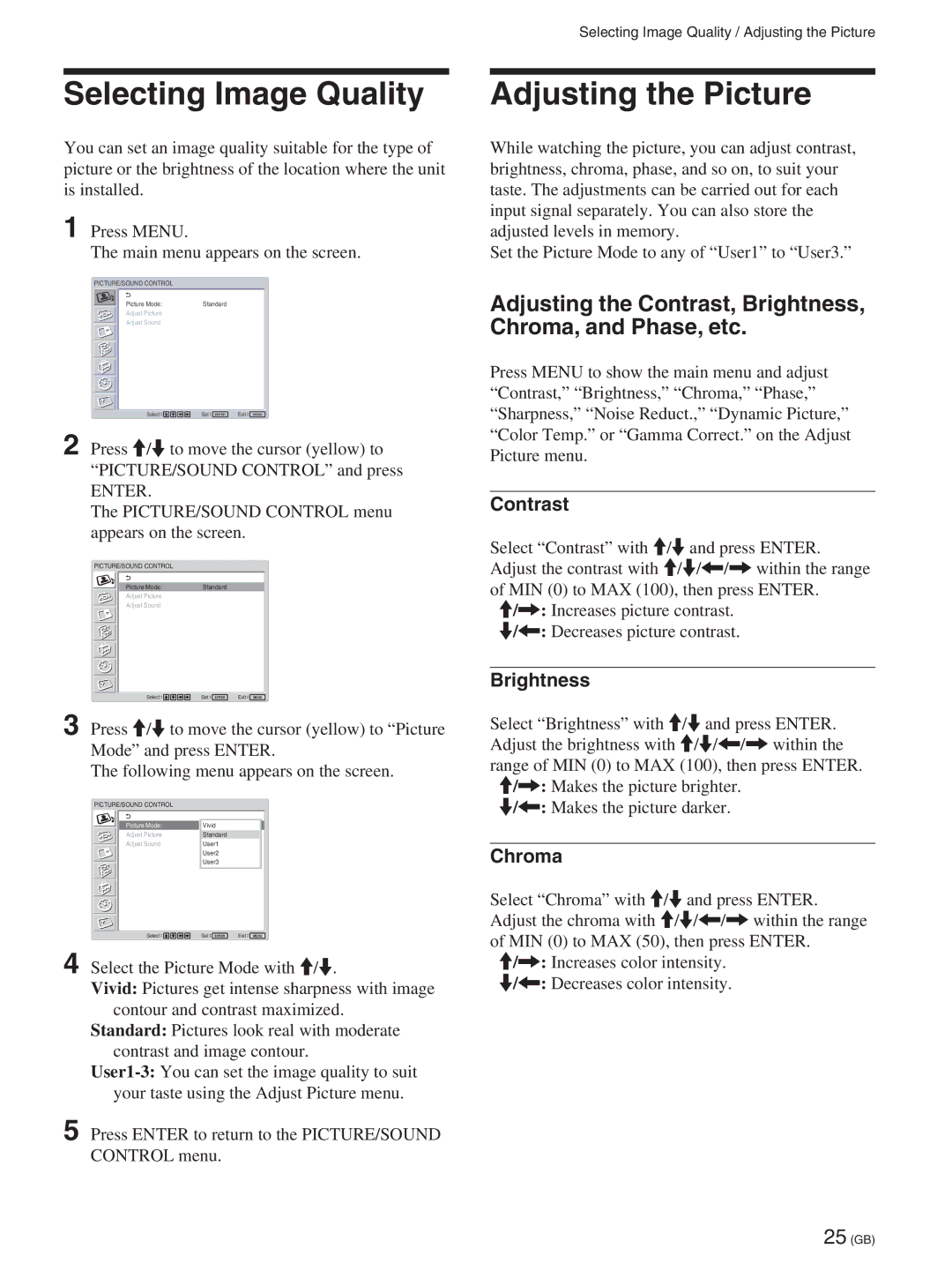 Sony FWD-50PX2A manual Selecting Image Quality, Adjusting the Picture, Contrast, Brightness, Chroma 