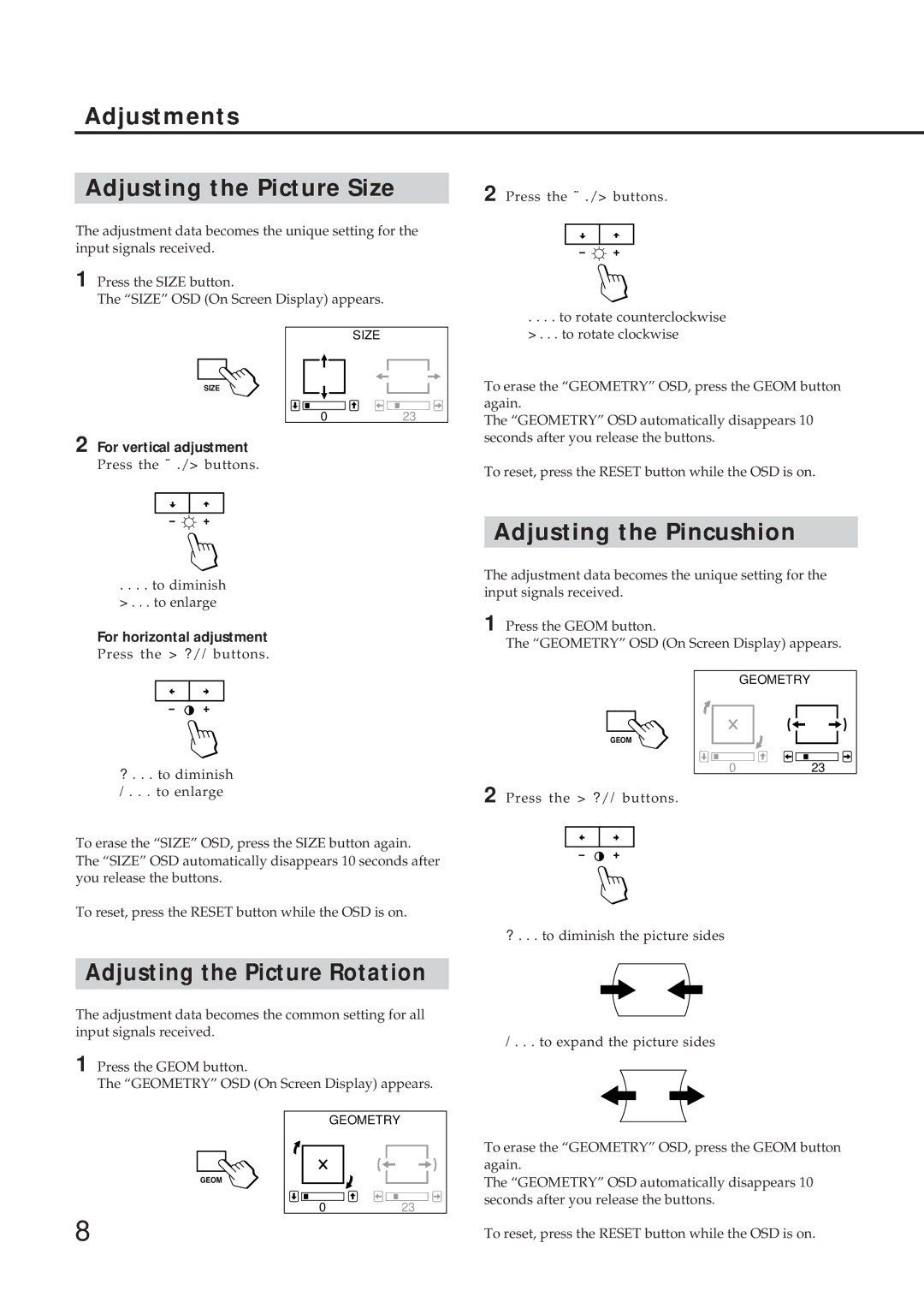 Sony GDM-17SE2T manual Adjustments Adjusting the Picture Size, Adjusting the Pincushion, Adjusting the Picture Rotation 