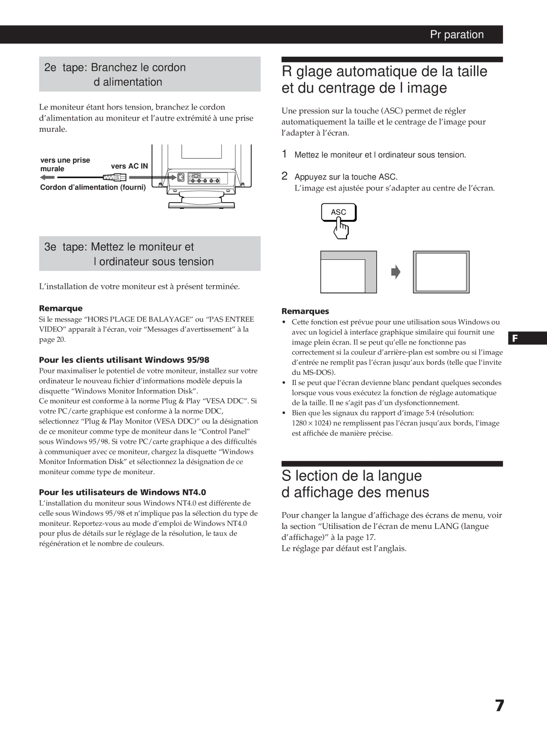 Sony GDM-200PST Réglage automatique de la taille et du centrage de l’image, 2e étape Branchez le cordon ’alimentation 