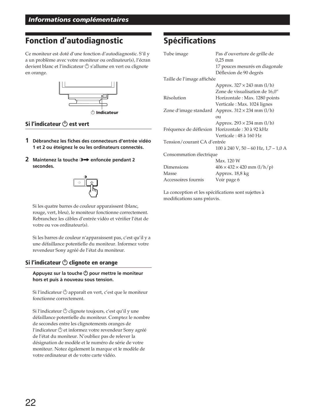 Sony GDM-200PST manual Fonction d’autodiagnostic, Spécifications, Si l’indicateur u est vert 