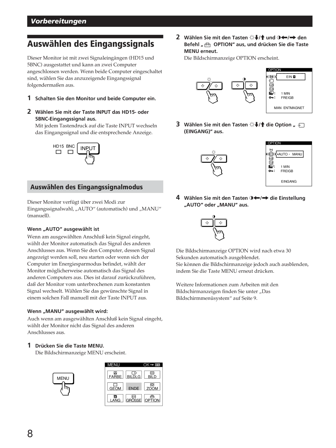 Sony GDM-200PST manual Auswählen des Eingangssignals, Auswählen des Eingangssignalmodus 