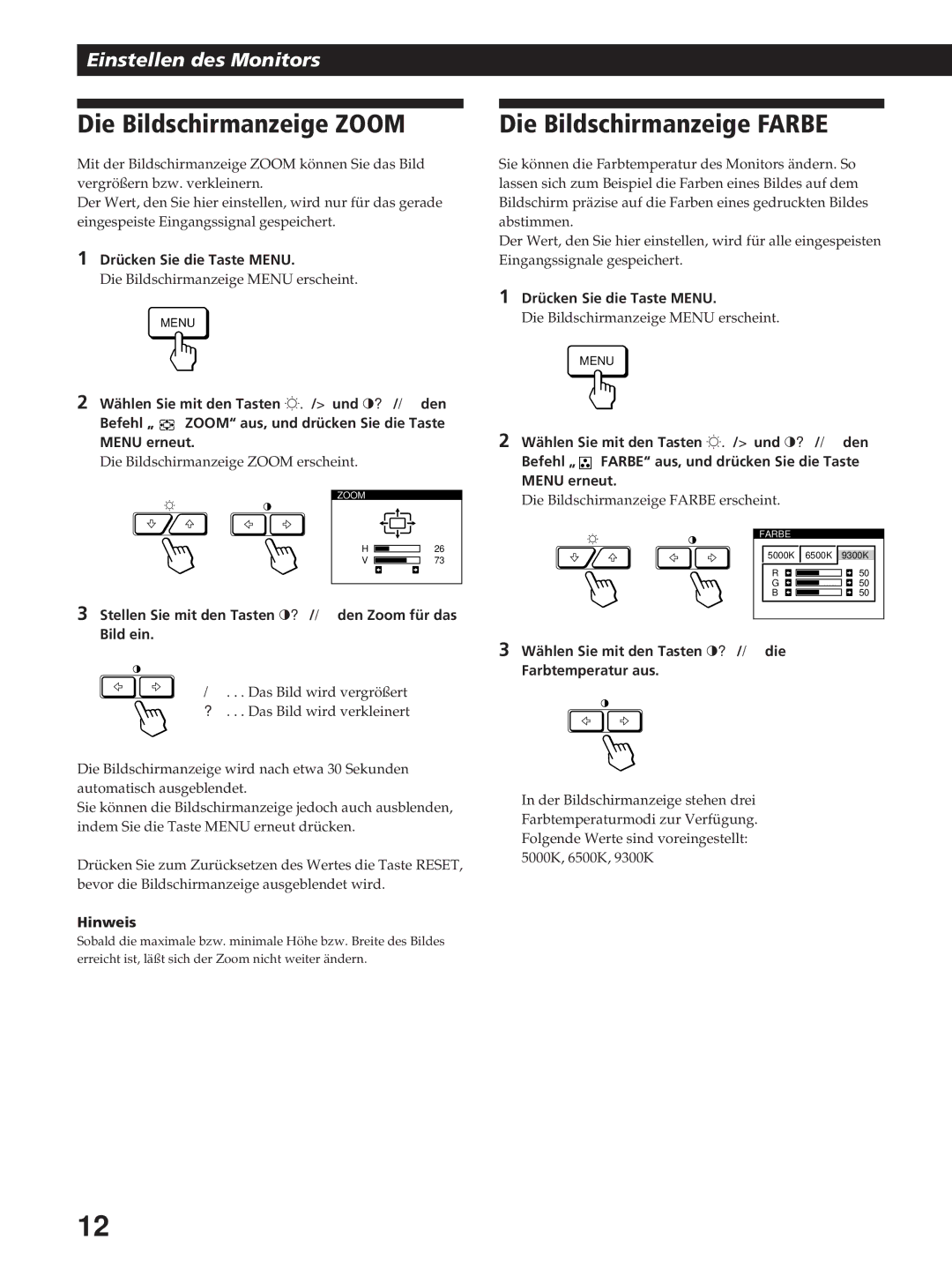 Sony GDM-200PST manual Die Bildschirmanzeige Zoom, Die Bildschirmanzeige Farbe 