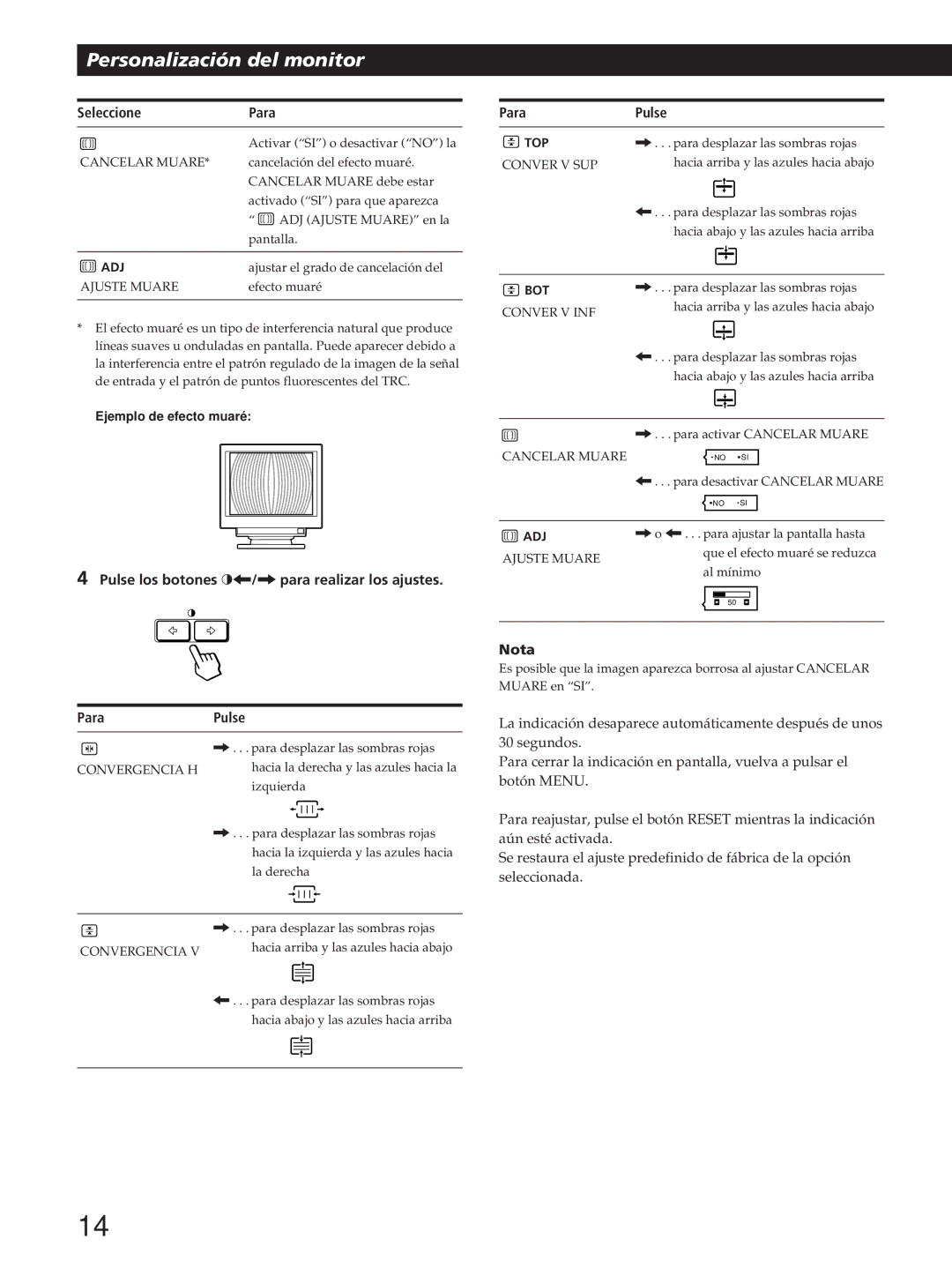 Sony GDM-200PST manual Pulse los botones ?//para realizar los ajustes Para, Para Pulse, Cancelar Muare, Ajuste Muare 