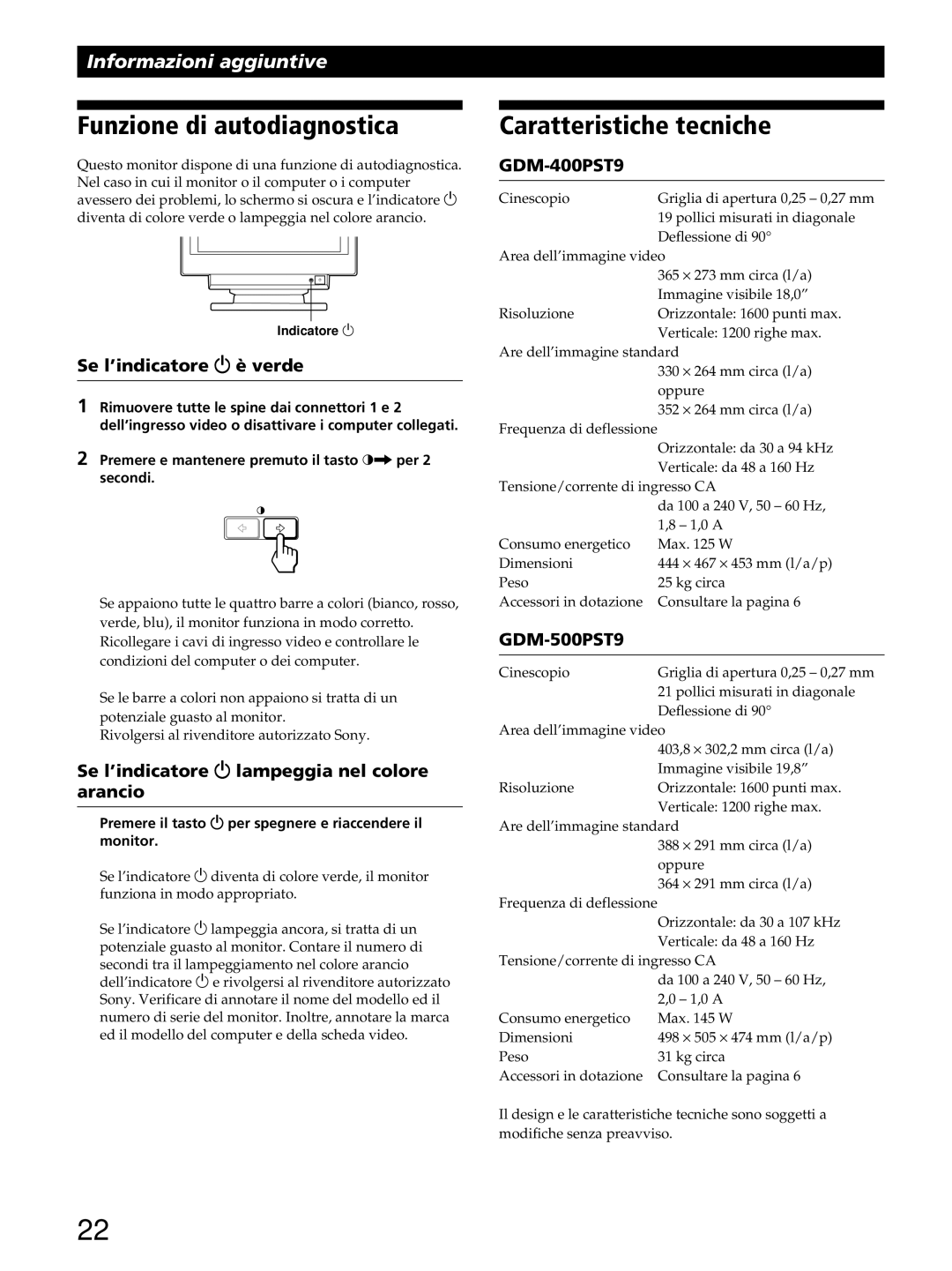 Sony GDM-400PST9 manual Funzione di autodiagnostica, Caratteristiche tecniche, Se l’indicatore u è verde 