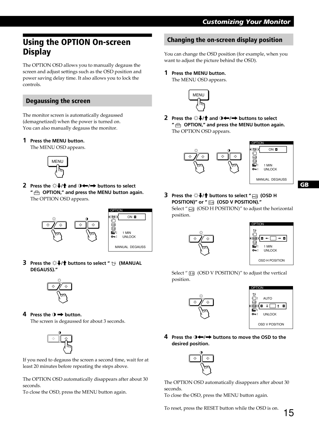 Sony GDM-400PST9 manual Using the Option On-screen Display, Degaussing the screen, Changing the on-screen display position 